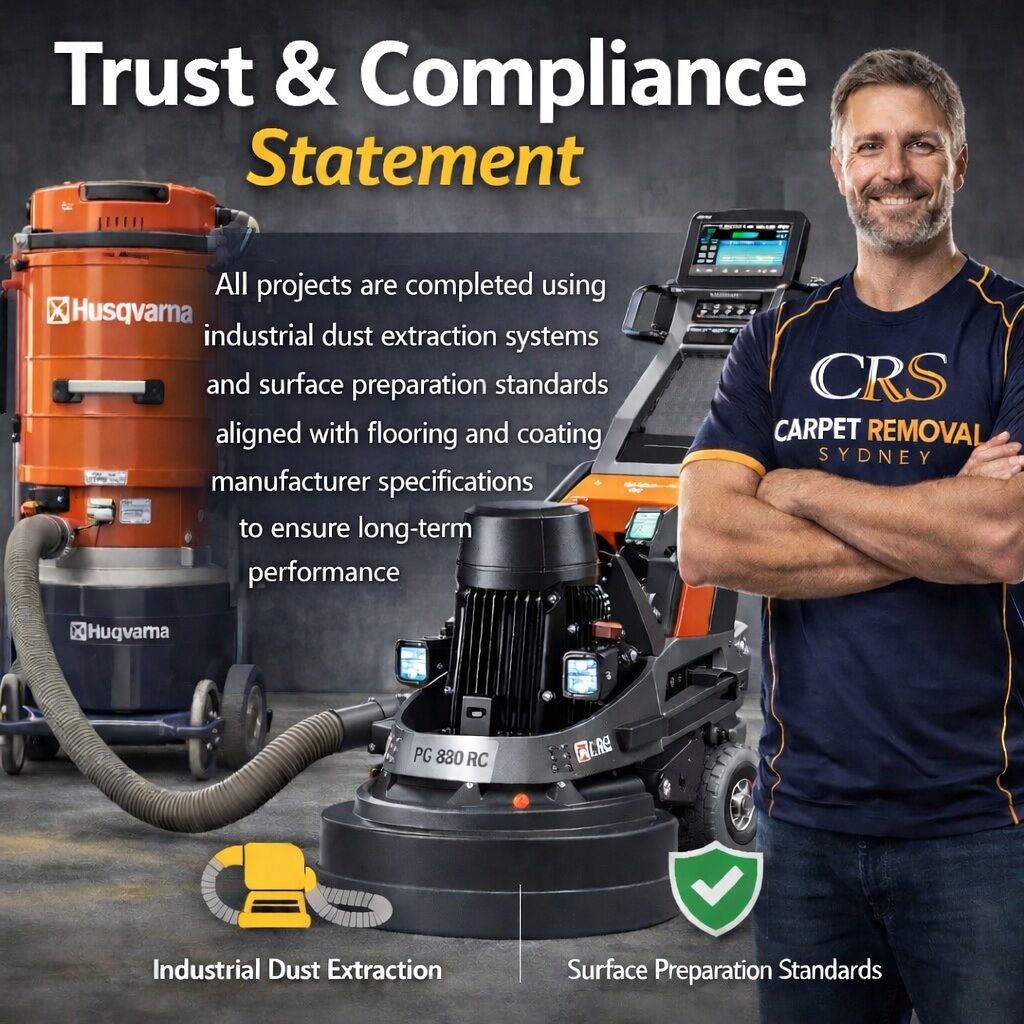 Concrete Grinding Sydney - Trust & Compliance Statement - Carpet Removal Sydney